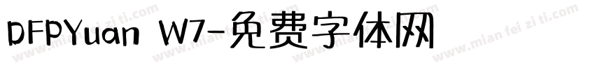 DFPYuan W7字体转换